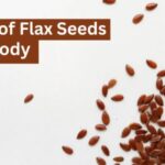9 Benefits of Flax Seeds in Your Body