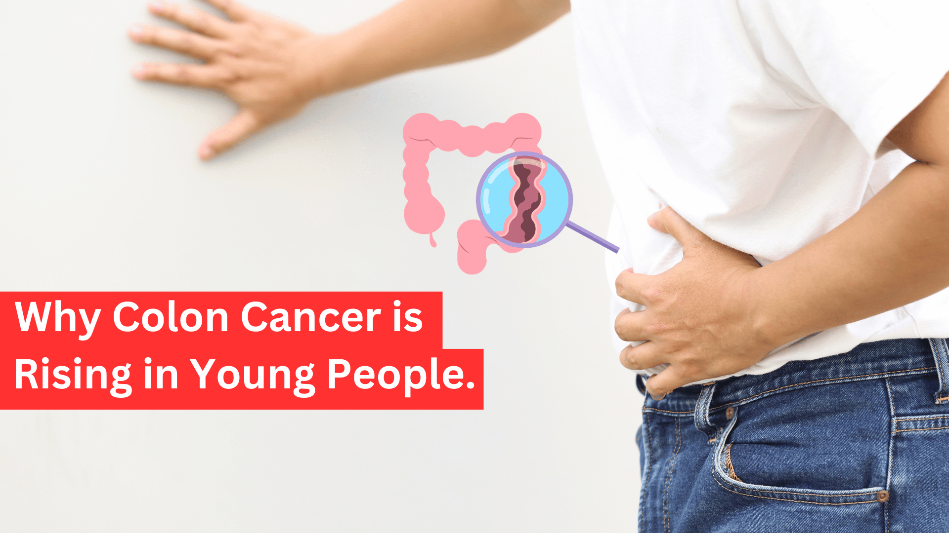 Why Colon Cancer Is Rising in Young People—and What We Can Do About It